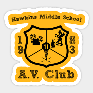 Hawkins Middle School A.V. Club Black Sticker